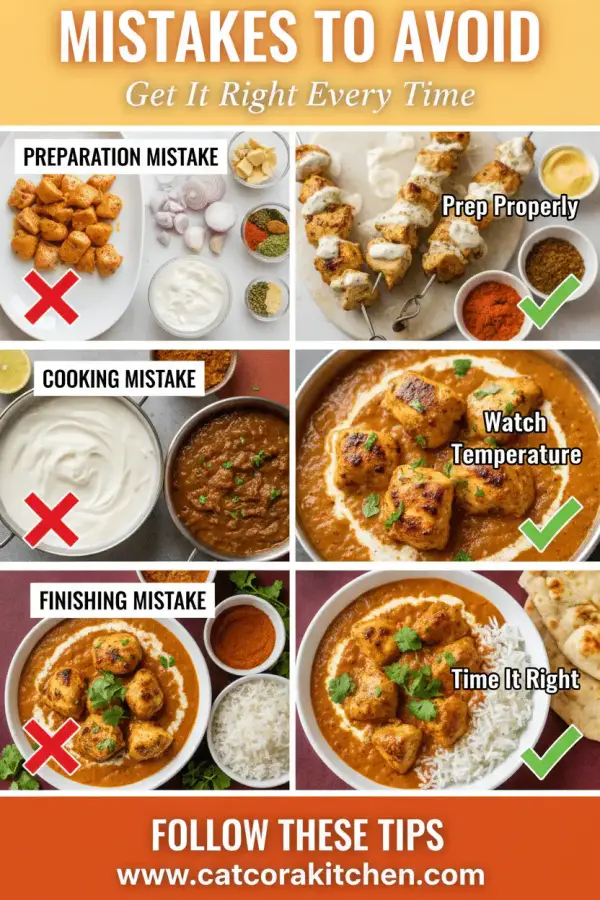 Chicken tikka masala common mistakes