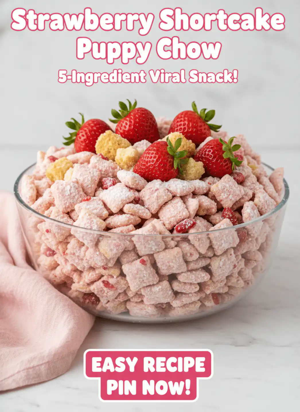 Strawberry Shortcake Puppy Chow
