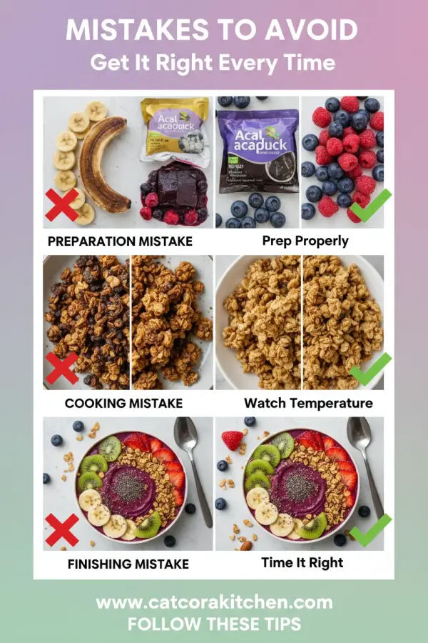 Acai bowl with homemade granola common mistakes
