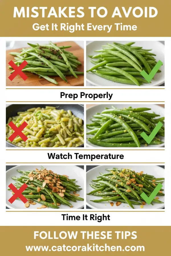 Green bean almondine common mistakes